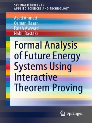 cover image of Formal Analysis of Future Energy Systems Using Interactive Theorem Proving